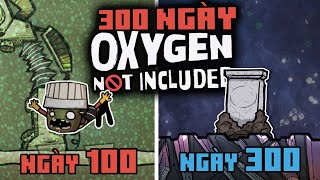 200 + 300 Ngày Sa Sút trong Oxygen Not Included