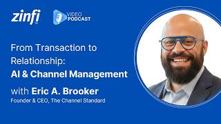 "The Channel Has Been Built for Transactions — Not Relationships" @ZINFITECH​