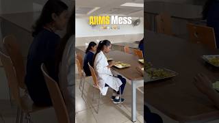 AIIMS MESS 🍜🍴🩺👩‍⚕️ #aiimshostel #hostel #mbbshostel #medicalstudent #food #trending #viralvideo