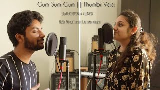 Gumm Summ Gumm x Thumbi Vaa ft. Divya Ramesh & Vignesh Ramesh | 2K | Home Project - 1