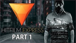 HitFilm Express 12 For Absolute Beginners Tutorial (2019) - Part 1/2