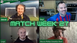Learn English with Football - Match Week 27