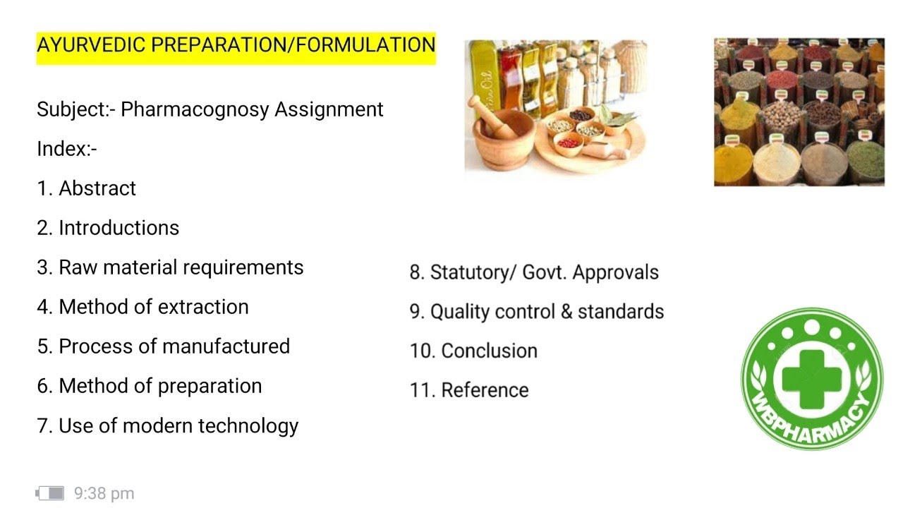 Ayurvedic Preparation/ Formulation Assignment Video Ll Pharmacognosy Ll ...