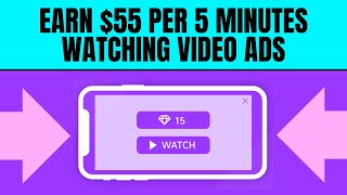 Make $55 Every 5 Mins Repeatedly By Watching Video Ads! (Make Money Online 2023)