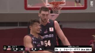 大阪エヴェッサvsバンビシャス奈良｜B.LEAGUE EARLY CUP 2019 KANSAI Condensed Game｜09.16.2019 プロバスケ (Bリーグ)