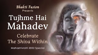 Tujhme Hai Mahadev | Mahashivratri 2022 Song | Sadhguru | Isha Foundation | Adamz Records