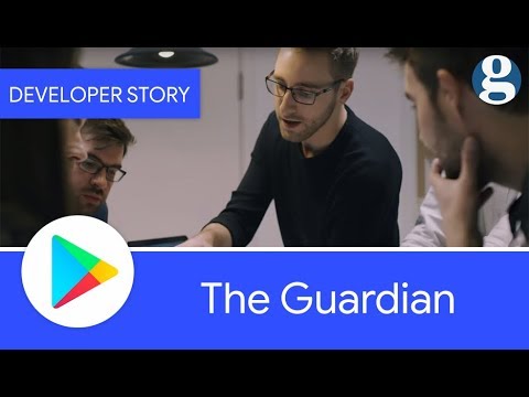 Android Developers Blog The Guardian Understanding And Engaging
