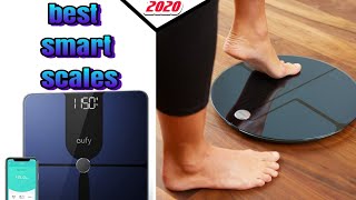 5 best smart scales|smart scale|smart scales 2020|best smart scale for weight loss