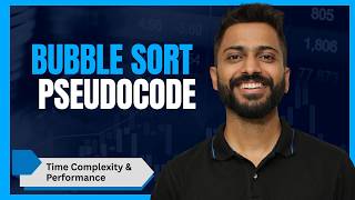 Bubble Sort Pseudocode | Performance & Time Complexity