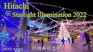 Hitachi Starlight Illumination 2022✨～ヒカリウタ～ -4K-｟茨城県日立市｠　2022.12.10