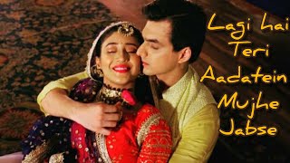 Lagi Hai Teri aadat mujhe jabse | Whatsapp Status romantic song Bollywood songs