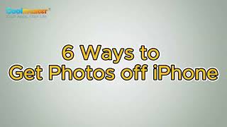 Top 6 Ways to Get Photos/Pictures off iPhone without Any Hassle