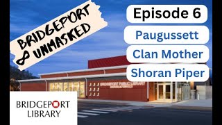 Episode 6: Paugussett Clan Mother Shoran Piper