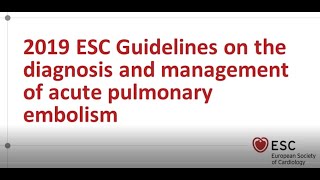 Vascular online training ESC guidelines on acute pulmonary embolism 2019