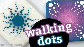 Walking Dots for Stone Painting Designs || Dotting Tools Tutorial || Rock Painting 101