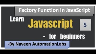 Factory Function in JavaScript - Part - 5