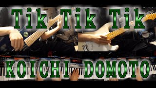 【Band cover】Tik Tik Tik KOICHI DOMOTO 堂本光一 1人で演奏してみた【Guitar / Bass / Keyboard】