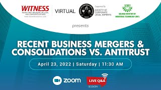 Recent Business Mergers & Consolidations Vs  Antitrust