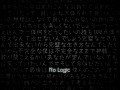 【巡音ルカ】「no logic」