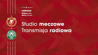 Widzew Łódź - Warta Poznań: studio meczowe oraz transmisja z meczu