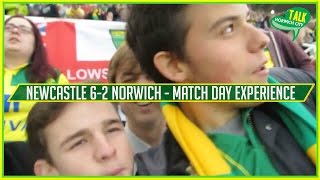 Newcastle 6-2 Norwich - Match Day Experience