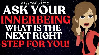 5 Ways Your Inner Being Knows What's Best for You! Abraham Hicks 2024