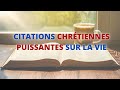 Citations chrétiennes puissantes sur la vie #catholique #France #prière #jésus #foi