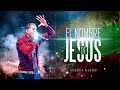 El Nombre de Jesús | Gilberto Peguero ft. Billy laboy | 2021🙌🏾🔥