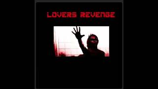 Lovers Revenge - Society