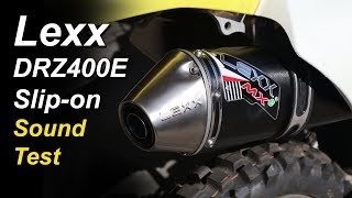 Lexx Exhaust Sound Test - Suzuki DRZ400