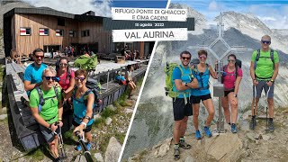 Rifugio Ponte di Ghiaccio e Cima Cadini - Val Aurina