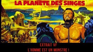 La planete des singes 1968 extrait VF L'homme est un monstre !