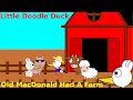 Old MacDonald Had A Farm | Nursery Rhymes & Kids Songs | Little Doodle Duck