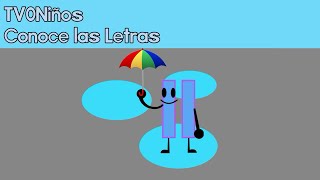 tvoniños Conoce las Letras Remake - ll