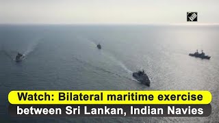 Watch: Bilateral maritime exercise between Sri Lankan, Indian Navies