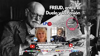 FREUD, entre el Duelo y la Pasión en Sin Peros !!! Jueves 21hs Arg