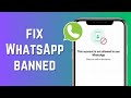 FIX: This Account is Not Allowed to Use WhatsApp Due to Spam✅🔥
