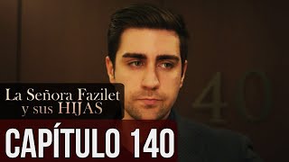La Señora Fazilet Y Sus Hijas Capítulo 139 Audio Español