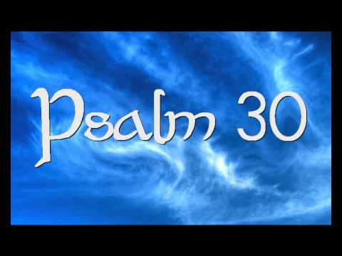 Psalm 30 Deutsch, Gesungen - YouTube