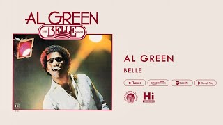 Al Green - Belle (Official Audio)