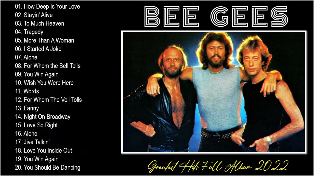 The Best Of Bee Gees - Bee Gees Greatest Hits Full Album - YouTube Music