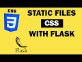 Adding Static Files/CSS to HTML with Flask