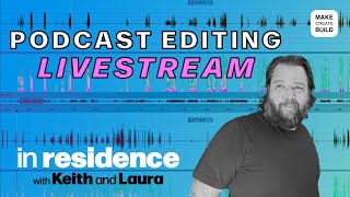 Podcast Editing Live Stream