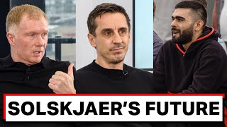 GARY NEVILLE AND PAUL SCHOLES ON THE FUTURE OF SOLSKJAER! | Stretford Paddock