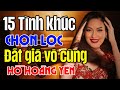 15 Tình Khúc Hồ Hoàng Yến Chọn Lọc Hay Nhất 2024 - Tình Ca Xưa Hồ Hoàng Yến Đắt Giá Vô Cùng