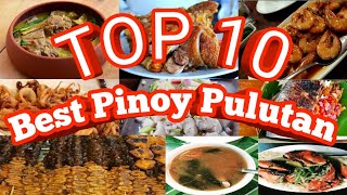 TOP 10 BEST PINOY PULUTAN