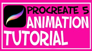 Procreate 5 Animation Tutorial!