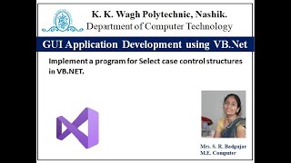 Implement a program for Select case control structures in VB.NET.