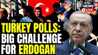 Turkey Election 2023 | President Erodgan Faces Stiff Challenge From Kemal Kilicdaroglu | News18 LIVE