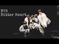 BTS - Bitter Heart